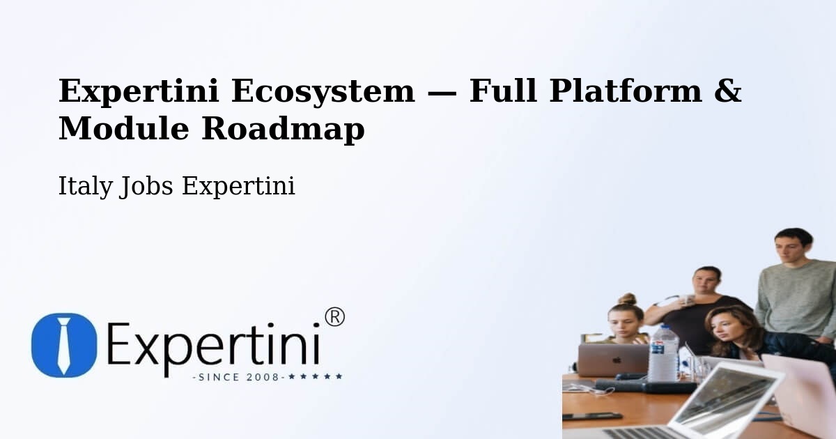 Expertini Ecosystem — Full Platform & Module Roadmap – Signa