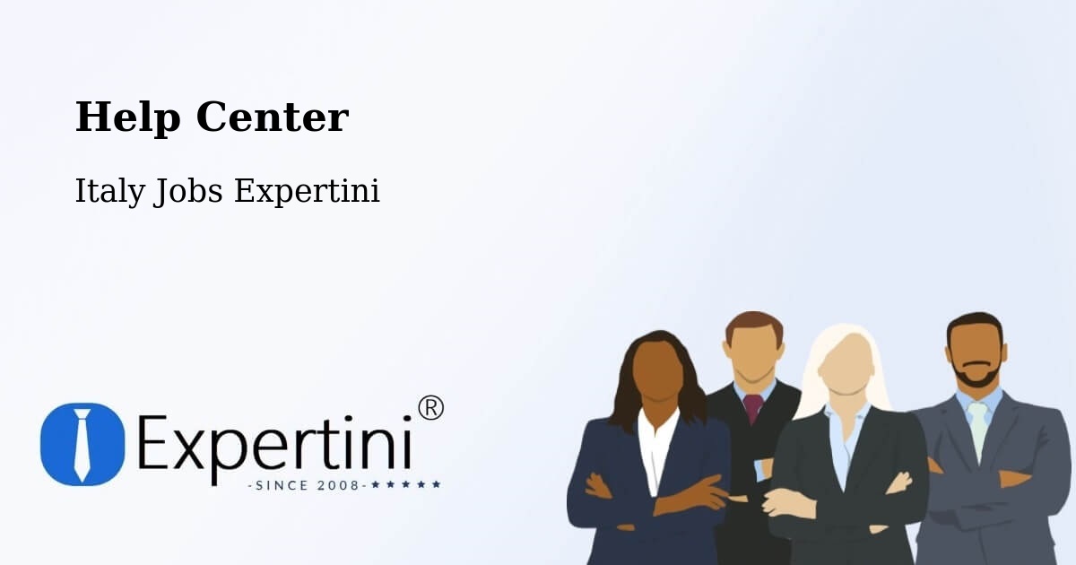 Help Center – Signa - Italy Jobs Expertini