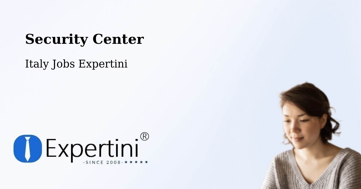 Security & Compliance – Signa - Italy Jobs Expertini